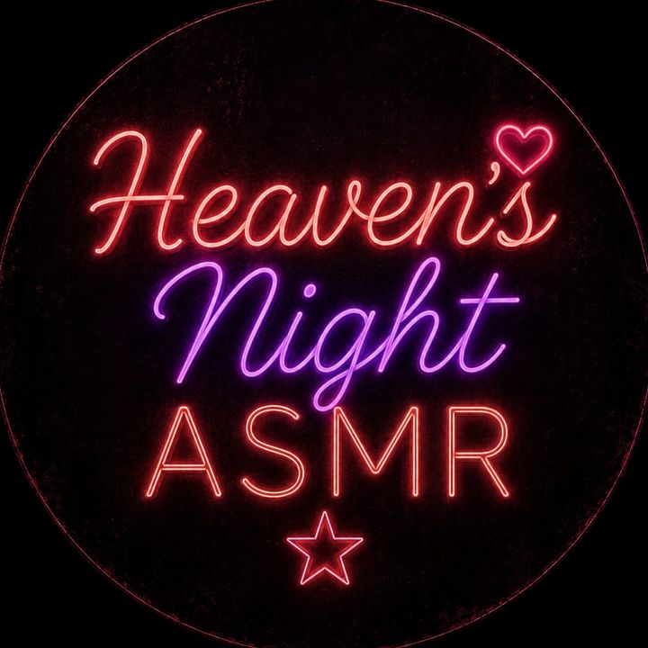 @heavensnightasmr