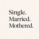 @single.married.mothered